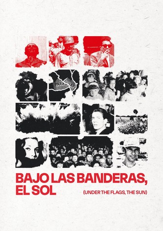 Bajo las banderas, el sol