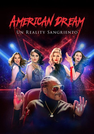 American Dream - Un Reality Sangriento