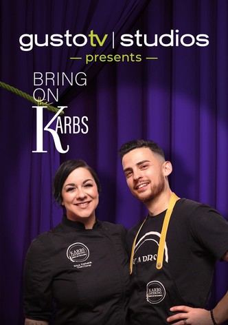 Gusto TV Studios Presents: Bring on the Karbs