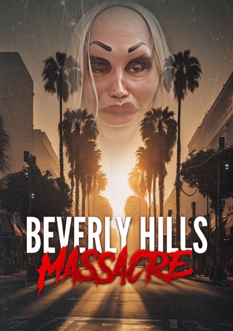 Beverly Hills Massacre