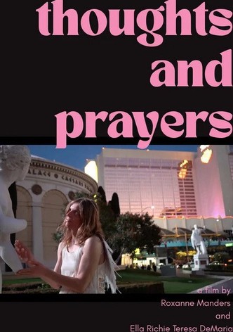 Thoughts and Prayers