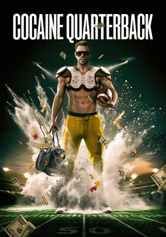 Cocaine Quarterback : le meneur de jeu du cartel Saison 1