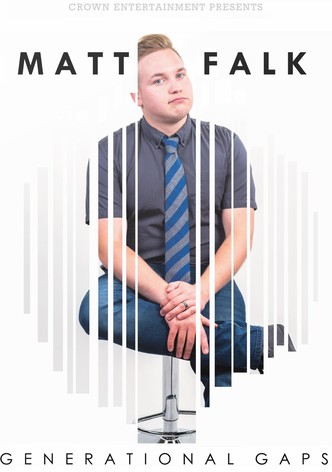 Matt Falk: Generational Gaps