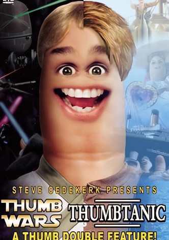 Thumb Wars/Thumbtanic Thumb Double Feature