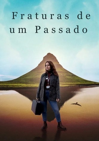 Fraturas de um Passado