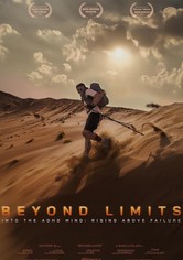 Beyond Limits: Into the ADHD Mind: Rising Above Failure