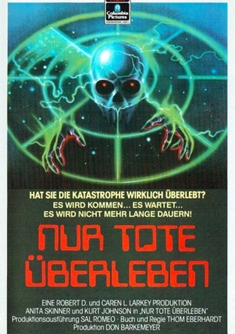 Nur Tote überleben