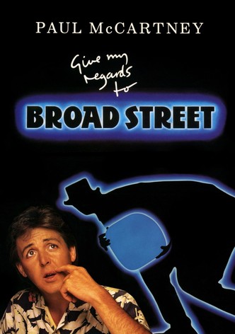 Give My Regards to Broad Street