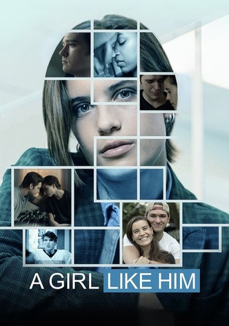 A Girl Like Him