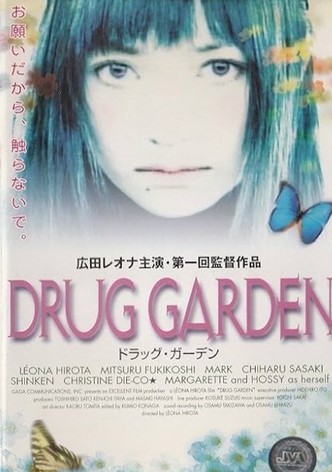 Drug Garden