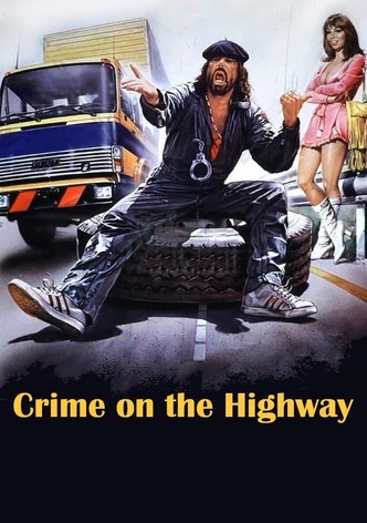 Crime on the Highway