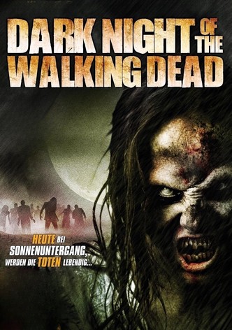 Dark Night of the Walking Dead