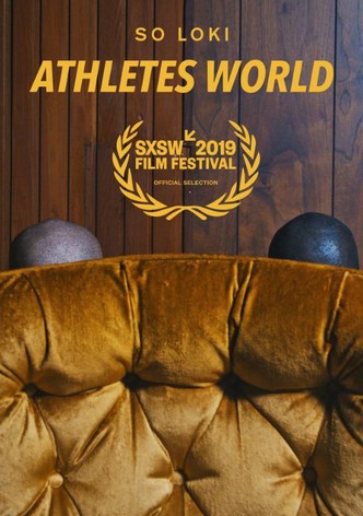 So Loki: Athlete's World