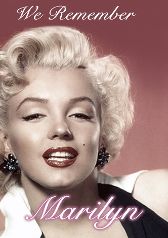 We Remember Marilyn