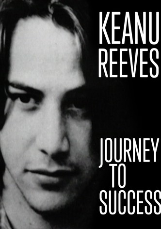 Keanu Reeves: Journey to Success