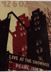 Pearl Jam: Live At The Showbox