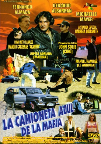 La Camioneta Azul De La Mafia