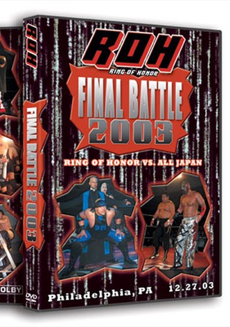 ROH Final Battle 2003