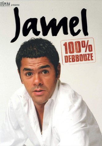 Jamel Debbouze: 100% Debbouze