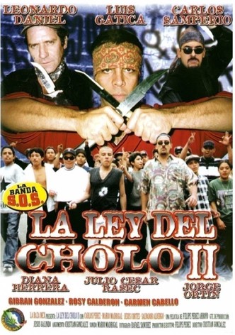 La ley del cholo II