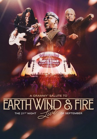 A Grammy Salute to Earth, Wind & Fire Live: The 21st Night of September
