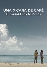 Um Café e Um Par de Sapatos Novos