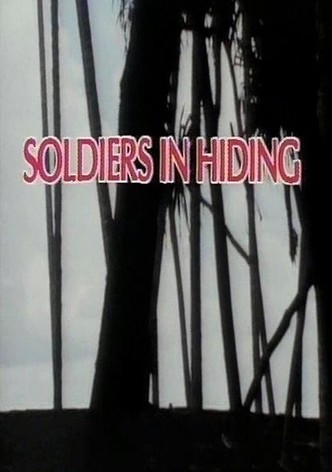 Soldiers in Hiding