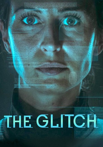 The Glitch