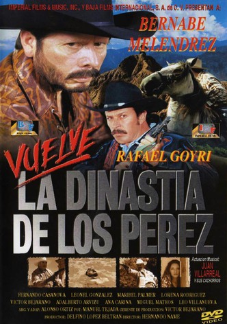 La Dinastía de Los Pérez