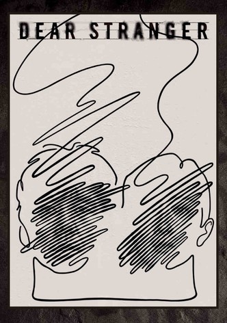Dear Stranger