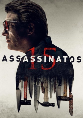 15 Assassinatos