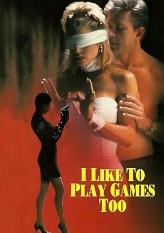 I Like to Play Games Too