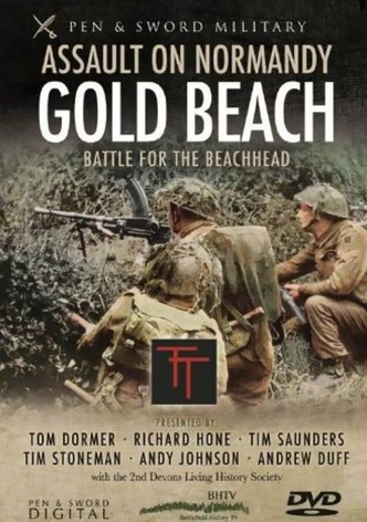 Assault on Normandy: Gold Beach - Battle for the Beachhead