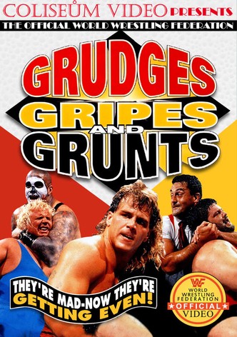 WWE Grudges, Gripes & Grunts