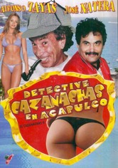 El Detective Cazanachas en Acapulco
