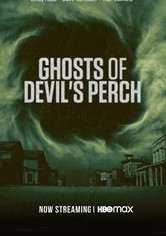 Ghosts of Devil's Perch