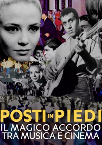 Posti in piedi - Il magico accordo tra musica e cinema