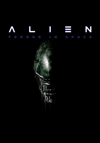 Alien: Terror in Space