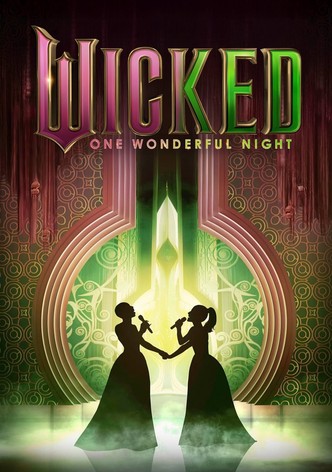Wicked: One Wonderful Night