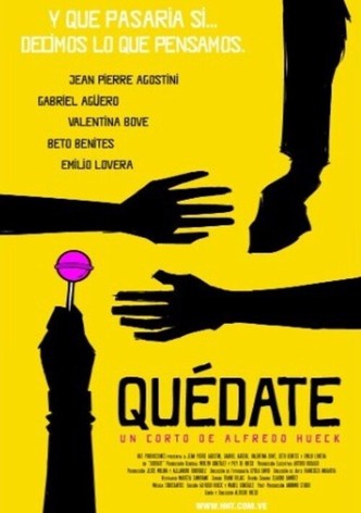 Quédate