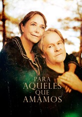 Para Aqueles Que Amamos