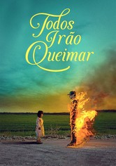 Todos Irão Queimar