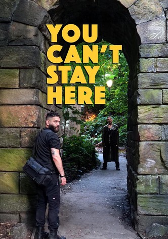 You Can't Stay Here