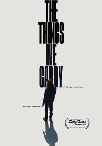 The Things We Carry