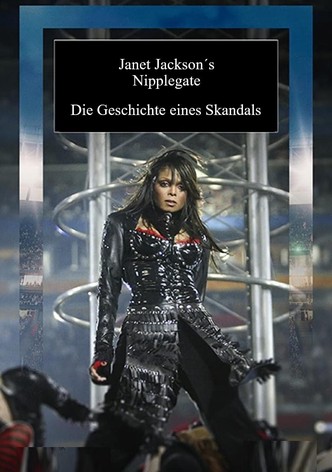 Janet Jacksons Nipplegate - Die Geschichte eines Skandals