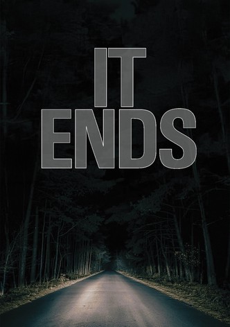 It Ends