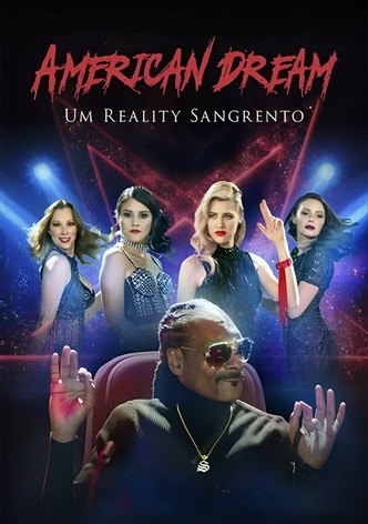 American Dream - Um Reality Sangrento