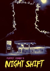 Puppet Combo's: Night Shift