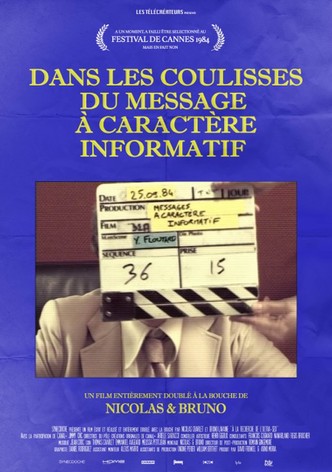 Dans les coulisses du message à caractère informatif