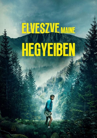 Elveszve Maine hegyeiben
